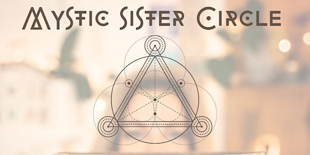 Mystic Sister Circle
